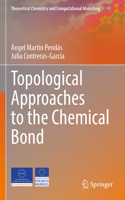 Topological Approaches to the Chemical Bond