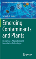 Emerging Contaminants and Plants