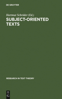 Subject-Oriented Texts