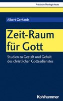 Zeit-Raum Fur Gott