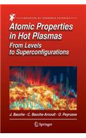 Atomic Properties in Hot Plasmas