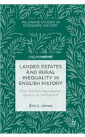 Landed Estates and Rural Inequality in English History