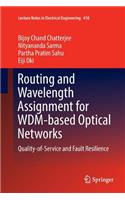 Routing and Wavelength Assignment for Wdm-Based Optical Networks