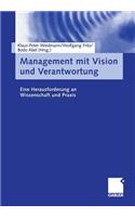Management Mit Vision Und Verantwortung
