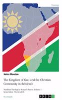 Kingdom of God and the Christian Community in Rehoboth