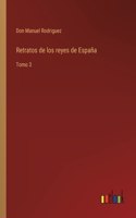 Retratos de los reyes de España