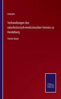 Verhandlungen des naturhistorisch-medicinischen Vereins zu Heidelberg: Vierter Band