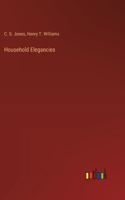 Household Elegancies