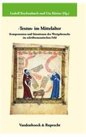 ›Textus‹ im Mittelalter