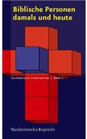 Biblische Personen Damals Und Heute