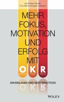Mehr Fokus, Motivation und Erfolg mit OKR