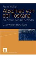Abschied von der Toskana