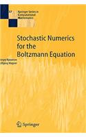 Stochastic Numerics for the Boltzmann Equation