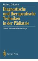 Diagnostische Und Therapeutische Techniken in Der Pädiatrie