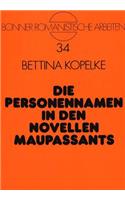 Die Personennamen in Den Novellen Maupassants