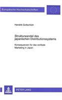 Strukturwandel Des Japanischen Distributionssystems
