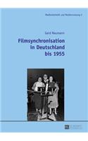 Filmsynchronisation in Deutschland Bis 1955