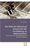 Rolle der Behavioral Finance bei der Preisbildung an Aktienmärkten