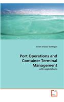 Port Operations and Container Terminal Management