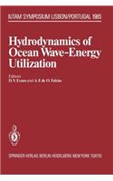 Hydrodynamics of Ocean Wave-Energy Utilization