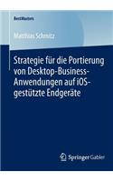 Strategie Für Die Portierung Von Desktop-Business-Anwendungen Auf Ios-Gestützte Endgeräte