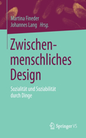 Zwischenmenschliches Design