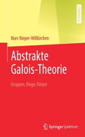 Abstrakte Galois-Theorie