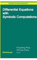 Differential Equations with Symbolic Computation