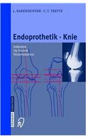 Endoprothetik Knie