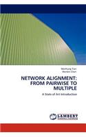 Network Alignment: From Pairwise to Multiple