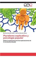 Pluralismo explicativo y psicología popular