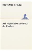 Aus Jugendleben Und Buch Der Kindheit