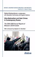 Ultra-Nationalism and Hate Crimes in Contemporary Russia