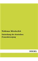 Entstehung Der Deutschen Frauenbewegung