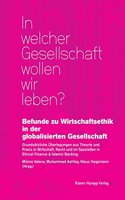 Befunde Zu Wirtschaftsethik in Der Globalisierten Gesellschaft