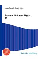 Eastern Air Lines Flight 21: (English)