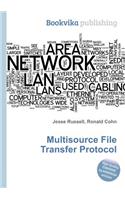 Multisource File Transfer Protocol