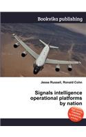 Signals Intelligence Operational Platforms by Nation: (English)