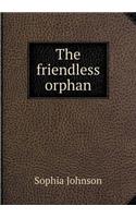 The Friendless Orphan