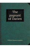The pageant of Darien: (English)