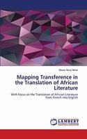Mapping Transference in the Translation of African Literature