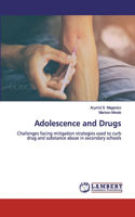 Adolescence and Drugs