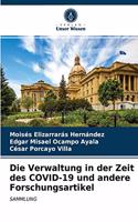Verwaltung in der Zeit des COVID-19 und andere Forschungsartikel