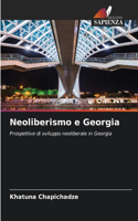 Neoliberismo e Georgia