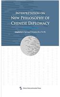 New Philosophy of Chinese Diplomacy