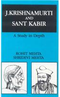 J.Krishnamurti and Saint Karir: A Study in Depth