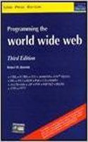 Programming The World Wide Web 3rd Edition