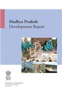 Madhya Pradesh Development Report