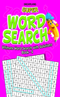 Super Word Search Part - 5: (English)