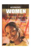 Working Women : Issues And Challenges